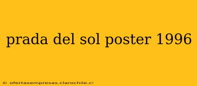 prada del sol poster 1996