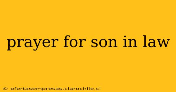 prayer for son in law