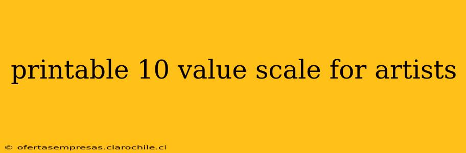 printable 10 value scale for artists