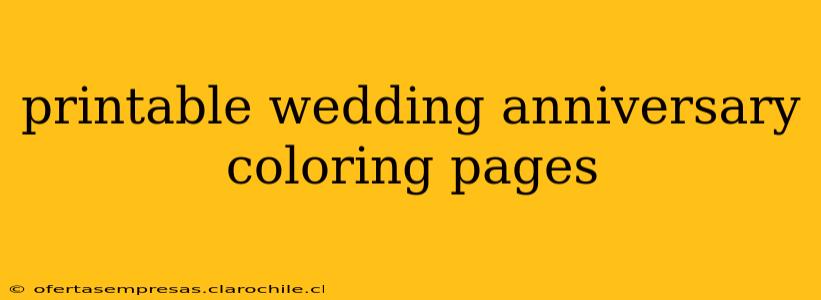 printable wedding anniversary coloring pages