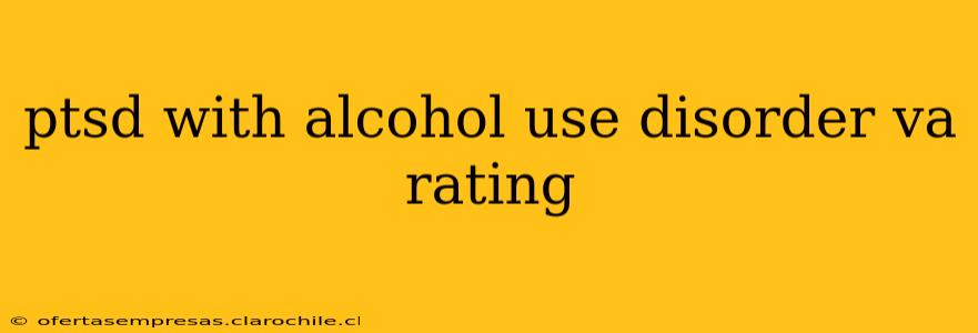 ptsd with alcohol use disorder va rating