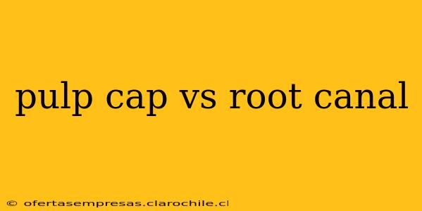 pulp cap vs root canal