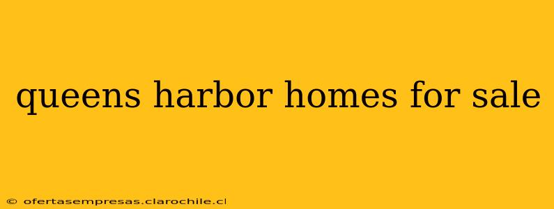 queens harbor homes for sale