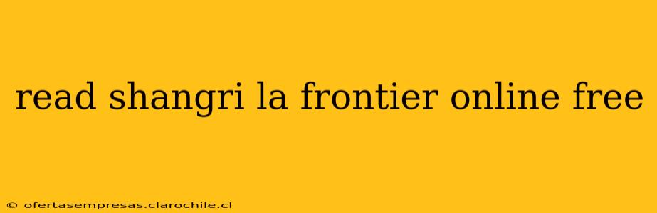 read shangri la frontier online free