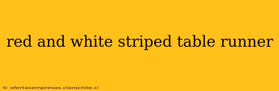 red and white striped table runner