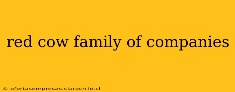 red cow family of companies