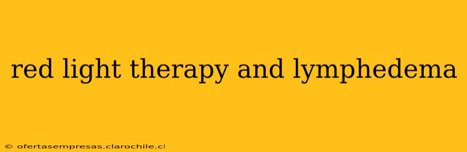 red light therapy and lymphedema