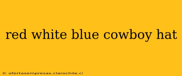 red white blue cowboy hat