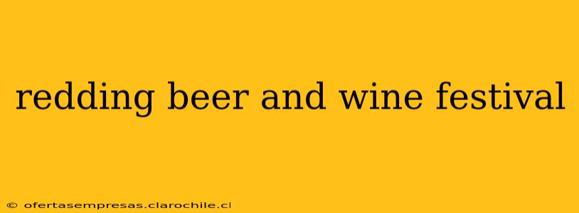 redding beer and wine festival