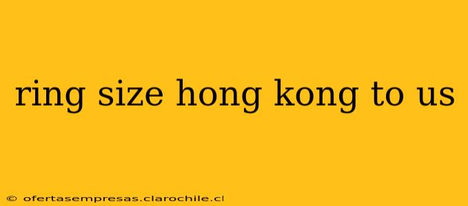 ring size hong kong to us
