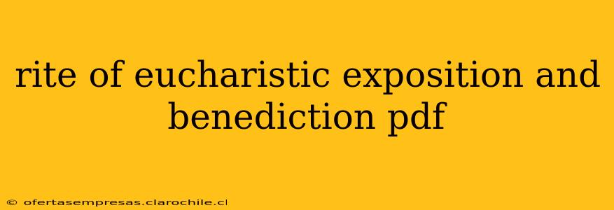 rite of eucharistic exposition and benediction pdf