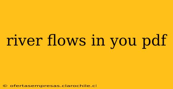 river flows in you pdf