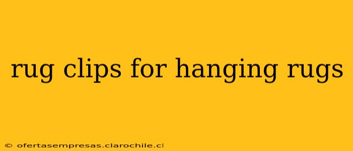 rug clips for hanging rugs