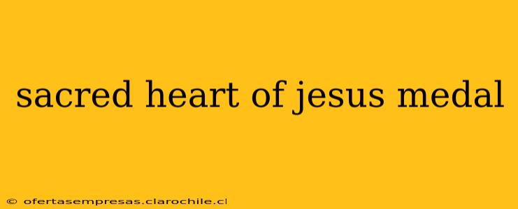 sacred heart of jesus medal