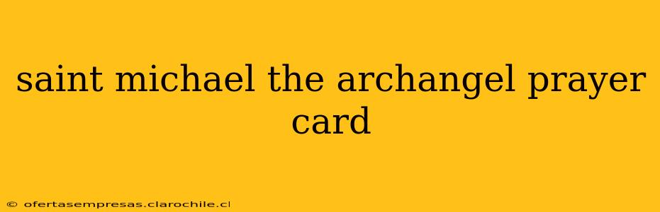 saint michael the archangel prayer card
