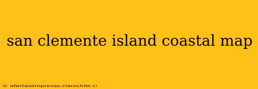 san clemente island coastal map