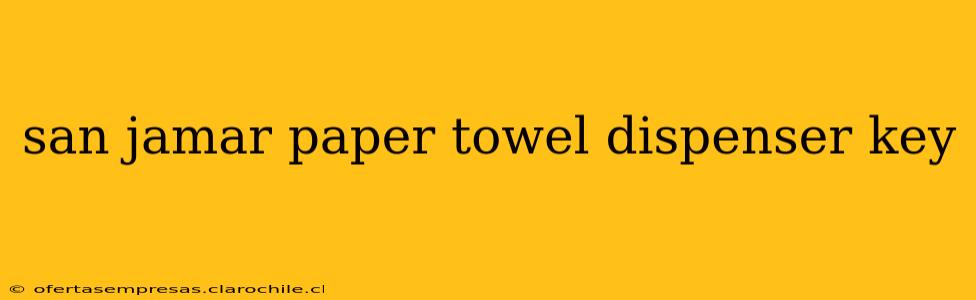 san jamar paper towel dispenser key