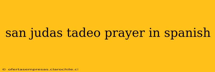 san judas tadeo prayer in spanish
