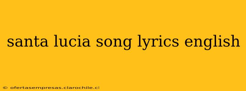 santa lucia song lyrics english