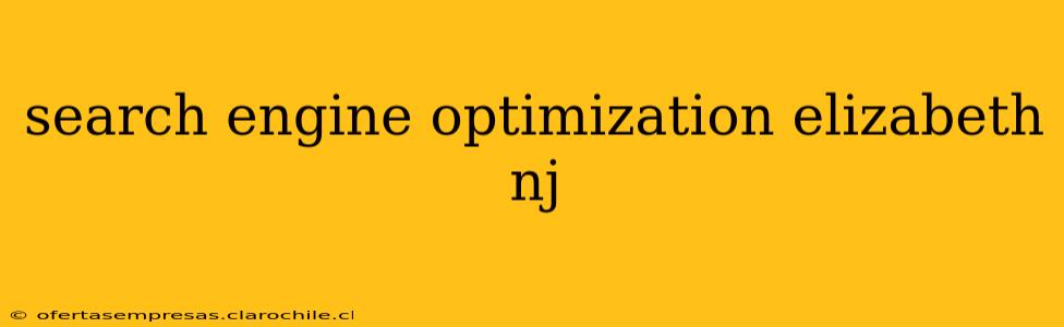 search engine optimization elizabeth nj