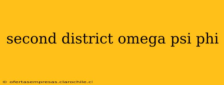 second district omega psi phi