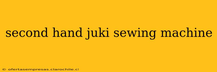 second hand juki sewing machine
