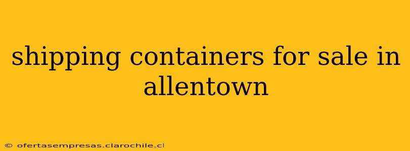 shipping containers for sale in allentown