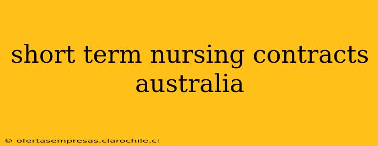 short term nursing contracts australia