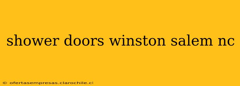 shower doors winston salem nc