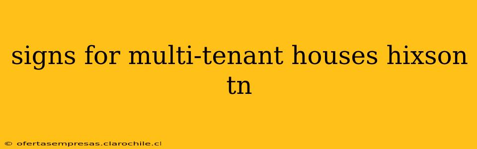 signs for multi-tenant houses hixson tn