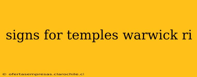 signs for temples warwick ri