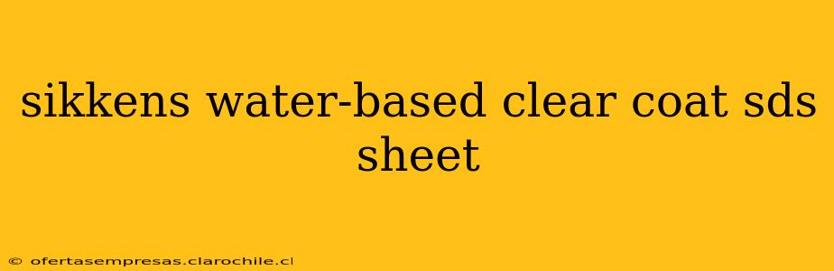 sikkens water-based clear coat sds sheet
