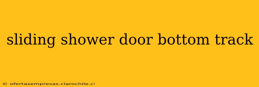 sliding shower door bottom track