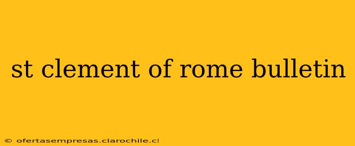 st clement of rome bulletin