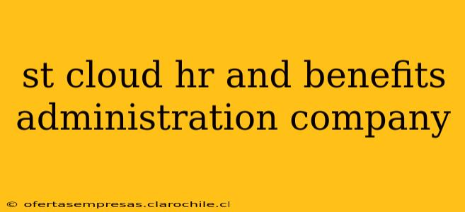 st cloud hr and benefits administration company