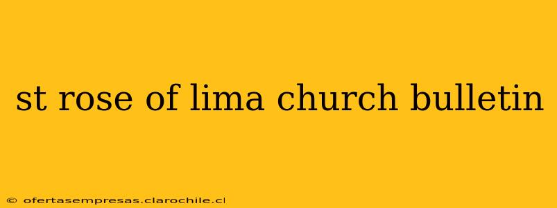 st rose of lima church bulletin