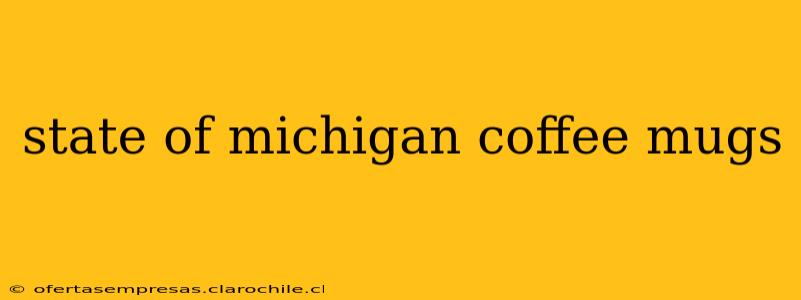 state of michigan coffee mugs