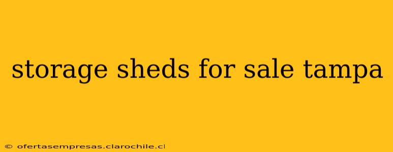 storage sheds for sale tampa