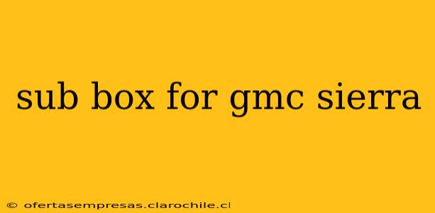 sub box for gmc sierra