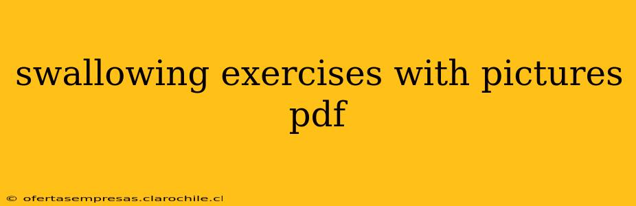 swallowing exercises with pictures pdf