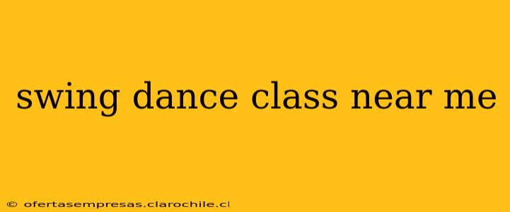 swing dance class near me