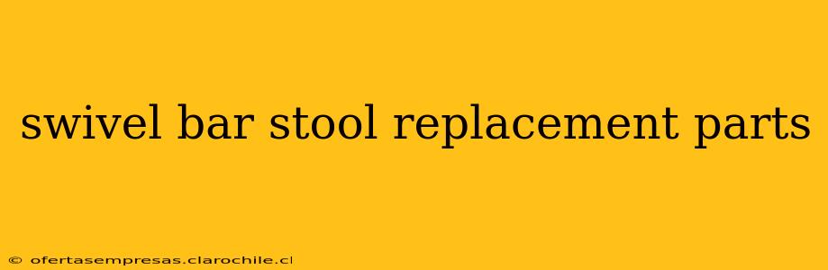 swivel bar stool replacement parts