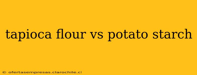 tapioca flour vs potato starch