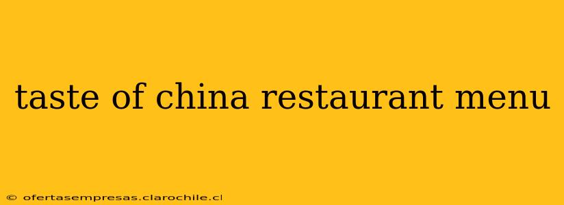 taste of china restaurant menu