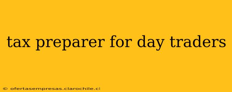 tax preparer for day traders