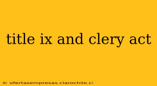 title ix and clery act