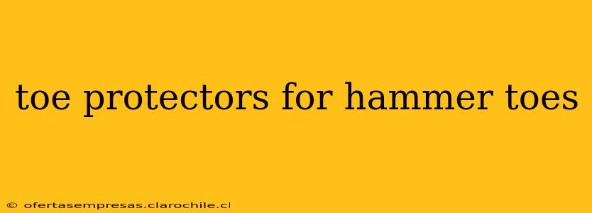 toe protectors for hammer toes