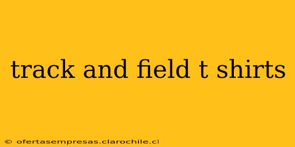 track and field t shirts