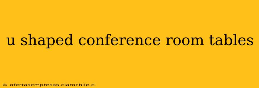 u shaped conference room tables