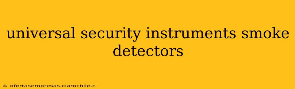 universal security instruments smoke detectors